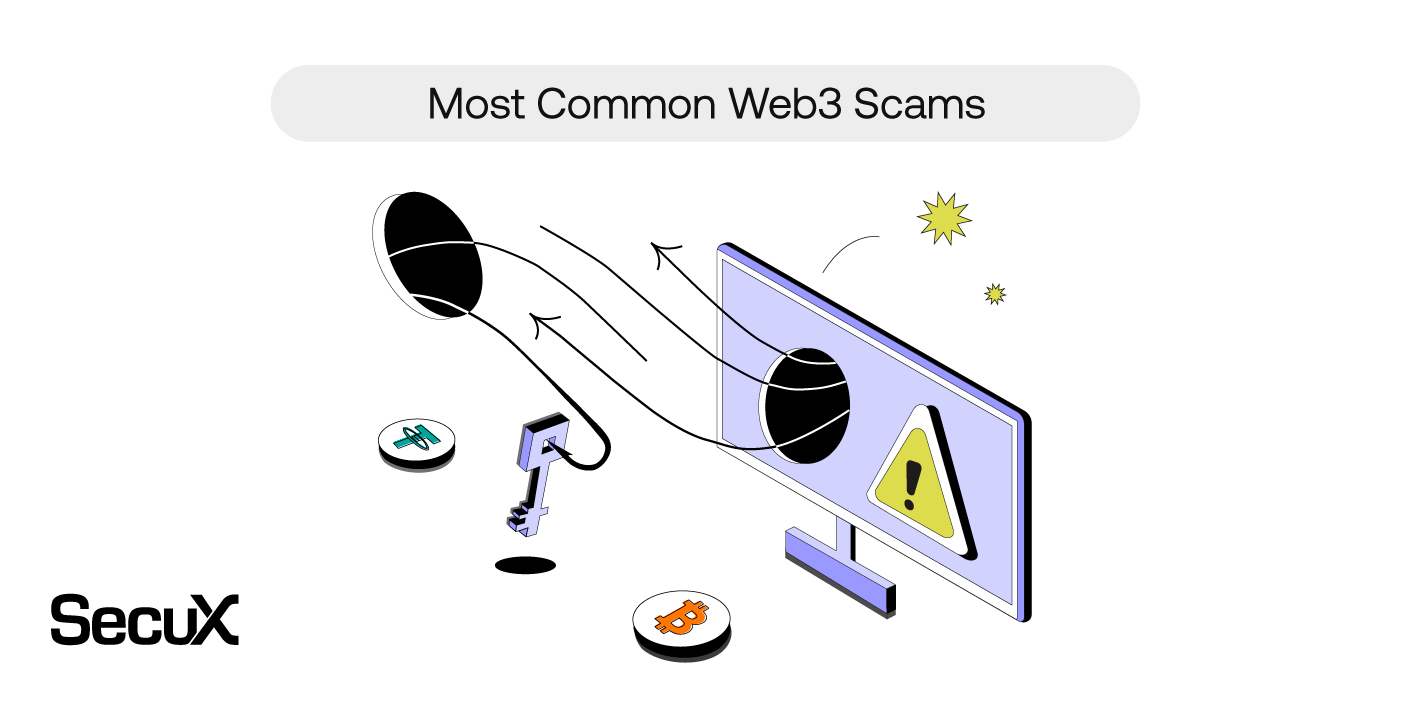 Most Common Web3 Scams and How to Avoid Them