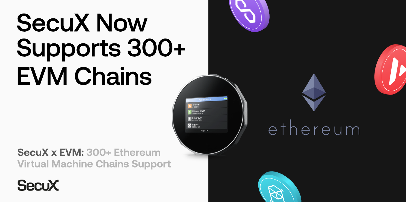 SecuX Crypto Wallets Add 300+ EVM Chains Support