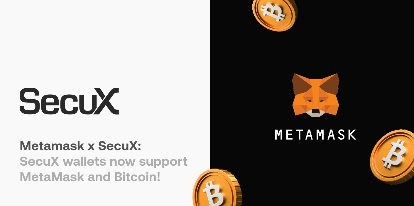 SecuX wallets now support MetaMask and Bitcoin